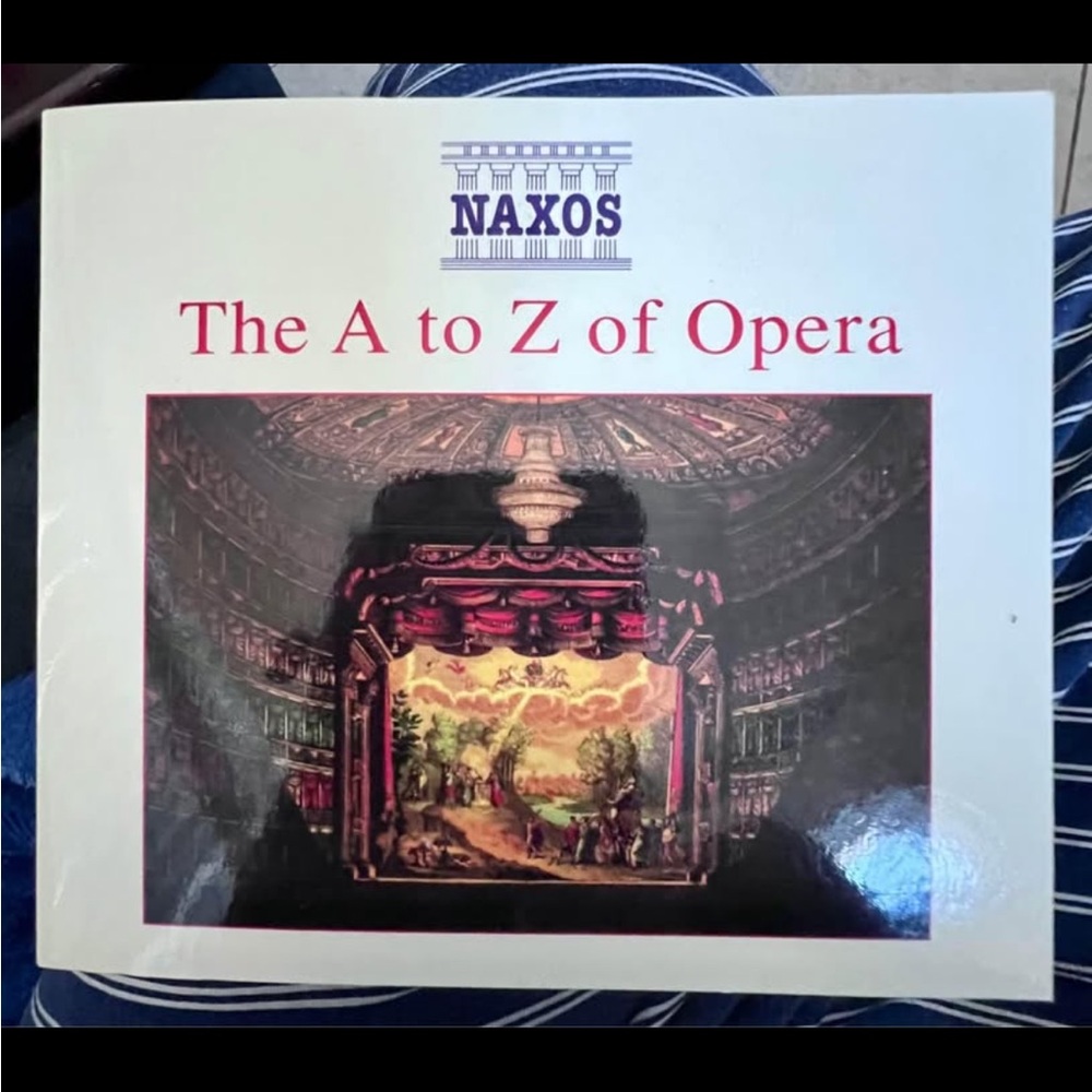 NAXOS The A to Z of Opera Paperback Book